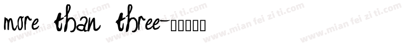 More than three字体转换